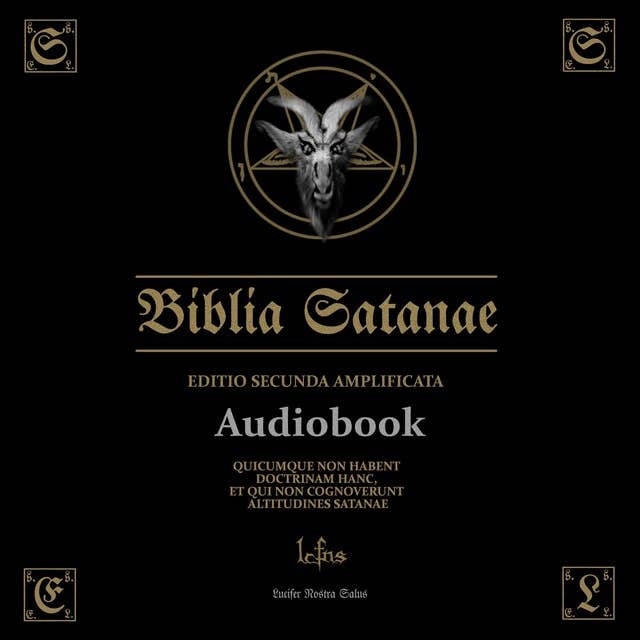 Biblia Satanae ESA: Traditional Satanic Bible Expanded