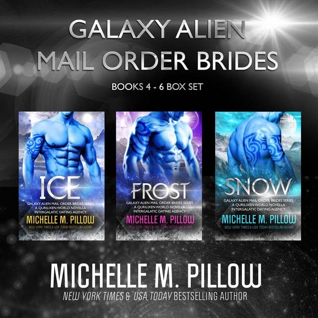 Galaxy Alien Mail Order Brides Series (Books 4-6 Box Set): Qurilixen World Novellas: Intergalactic Dating Agency