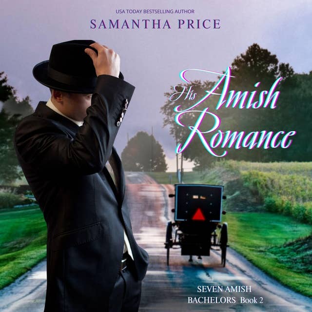 His Amish Romance: Amish Romance