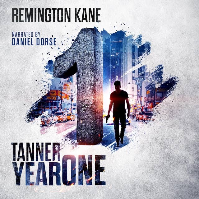 Tanner: Year One