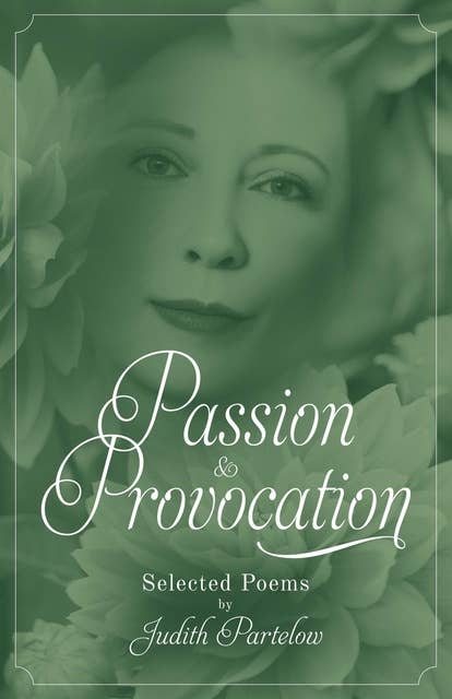 Passion & Provocation: Selected Poems