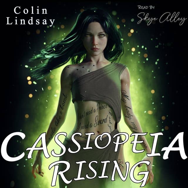 Cassiopeia Rising: A Goddess Rises