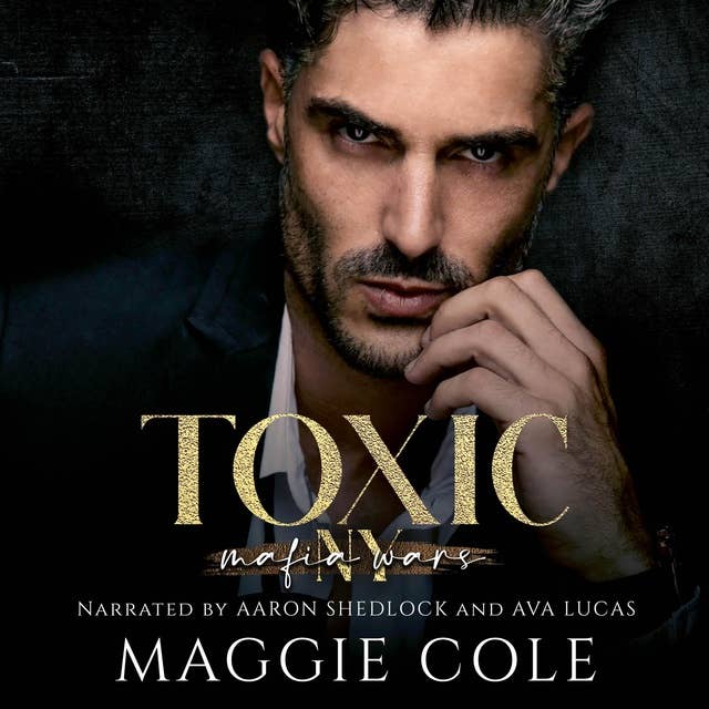 Toxic: A Dark Mafia Romance