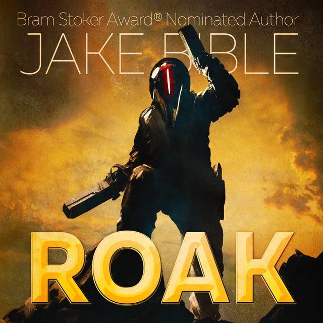 Roak: Galactic Bounty Hunter