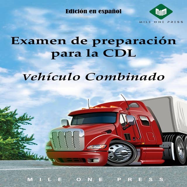 Examen de preparación para la CDL : Vehículo Combinado