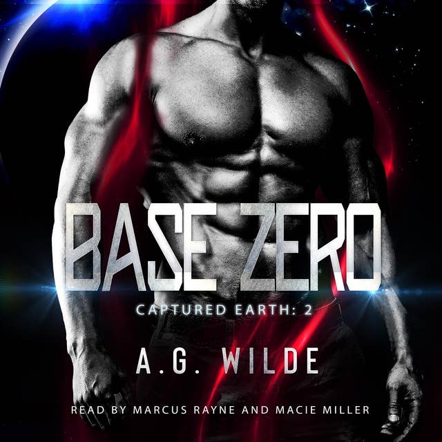 Base Zero: A Sci-fi Alien Invasion Romance