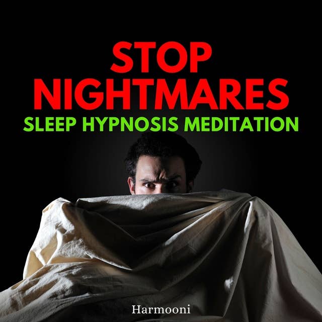 Stop Nightmares Sleep Hypnosis Meditation