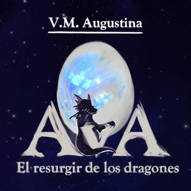 Ava: El resurgir de los dragones