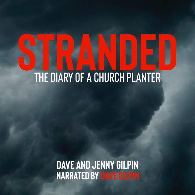 STRANDED: The Diary of a Church Planter