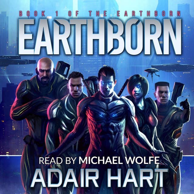 Earthborn: Book 1 of The Earthborn
