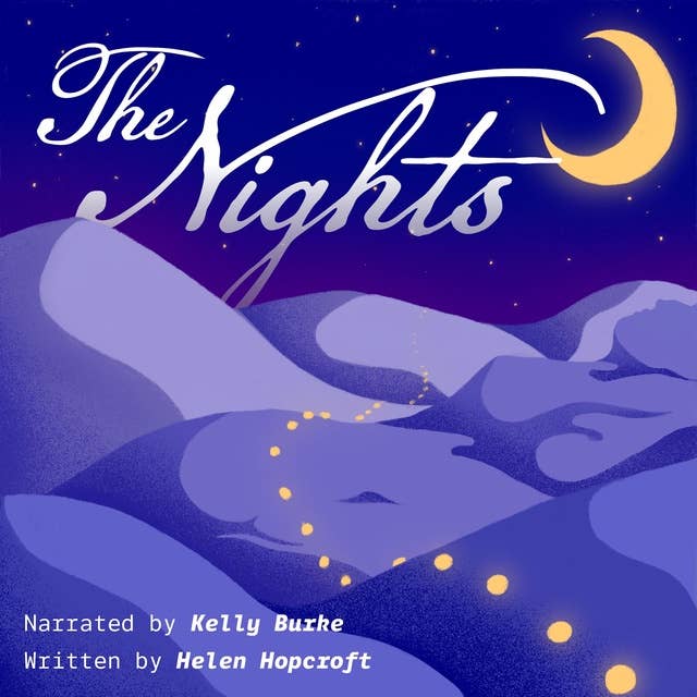 The Nights: Being an Erotic Memoir, and Private Journal, of the Virgin Scheherazade - a gripping tale of love, death, creativity, transformation and metamorphosis