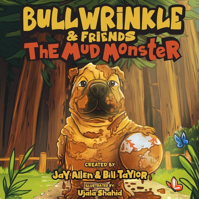 The Mud Monster: Bullwrinkle and Friends