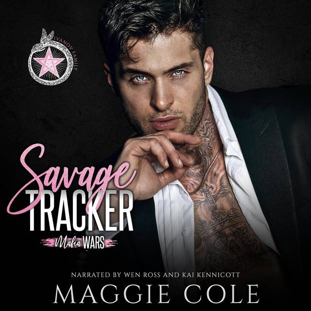 Savage Tracker: A Dark Mafia Romance