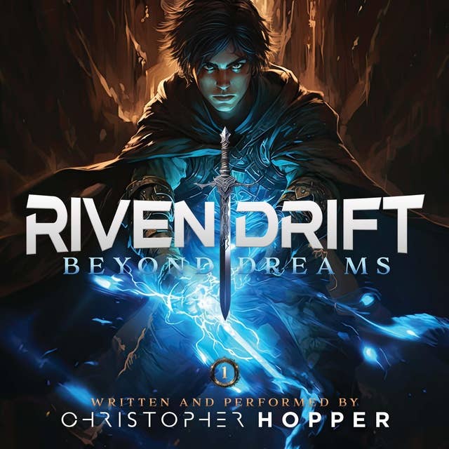 Beyond Dreams (Rivendrift Book 1)