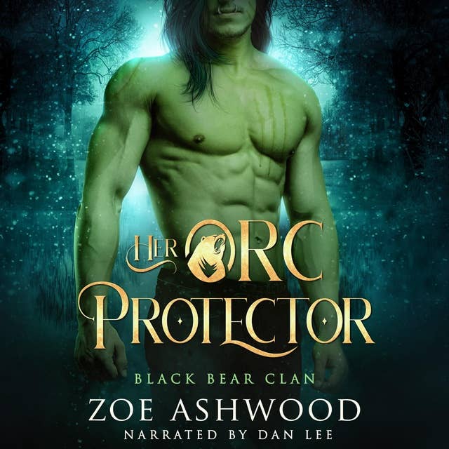 Her Orc Protector: A Monster Fantasy Romance