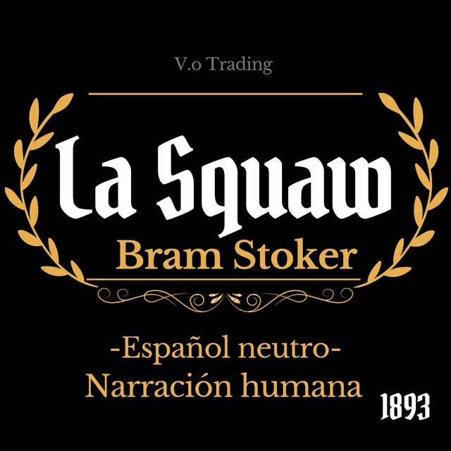 La squaw: (Español latino)