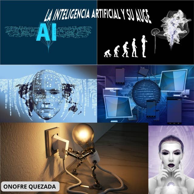La Inteligencia Artificial Y Su Auge