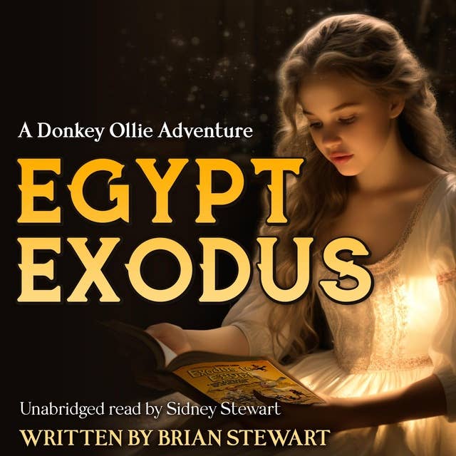 Egypt Exodus: A Donkey Ollie Adventure