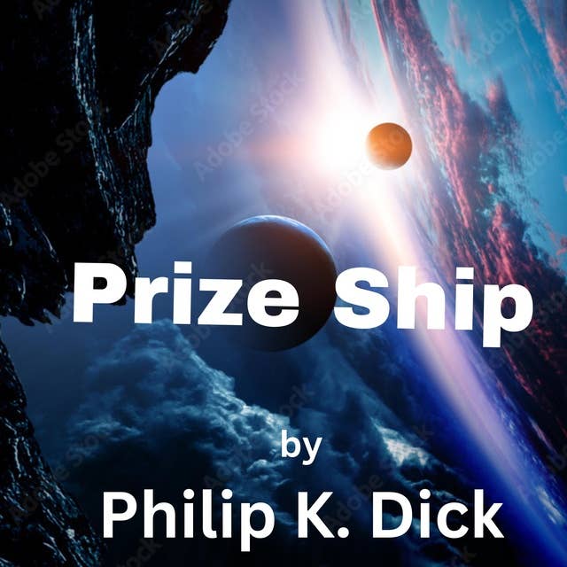 Prize Ship: Someone had to try out the captured enemy ship. Unfortunately no one knew where it would go. Or when.