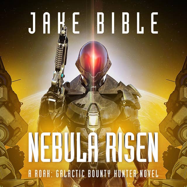 Roak 2: Nebula Risen