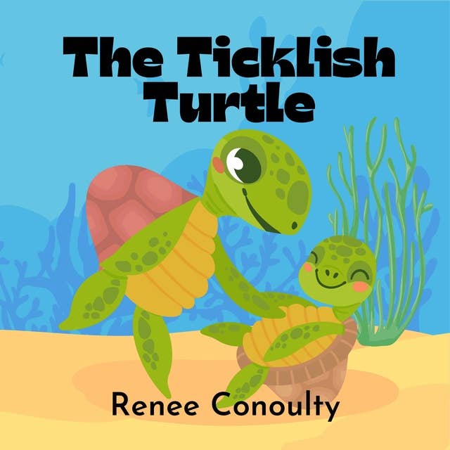 The Ticklish Turtle