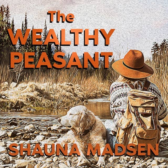 The Wealthy Peasant