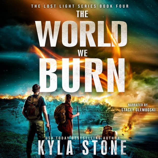 The World We Burn: A Post-Apocalyptic Survival Thriller