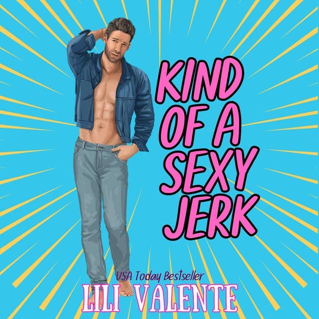 Kind of a Sexy Jerk: A Fake Marriage/On the Run Romance
