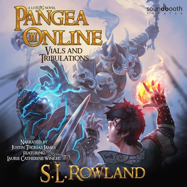 Pangea Online 3: Vials and Tribulations: A LitRPG Novel