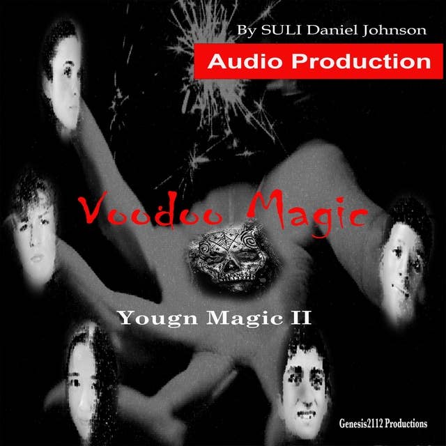 Voodoo Magic: Young Magic II