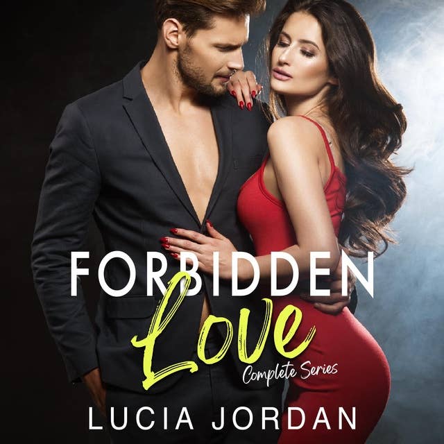 Forbidden Love: An Exciting Romance - Complete Series