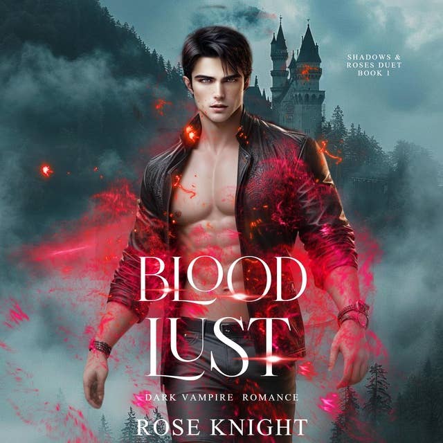 Blood Lust: A Dark Vampire Romance