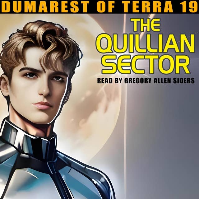 The Quillian Sector: Dumarest of Terra 19