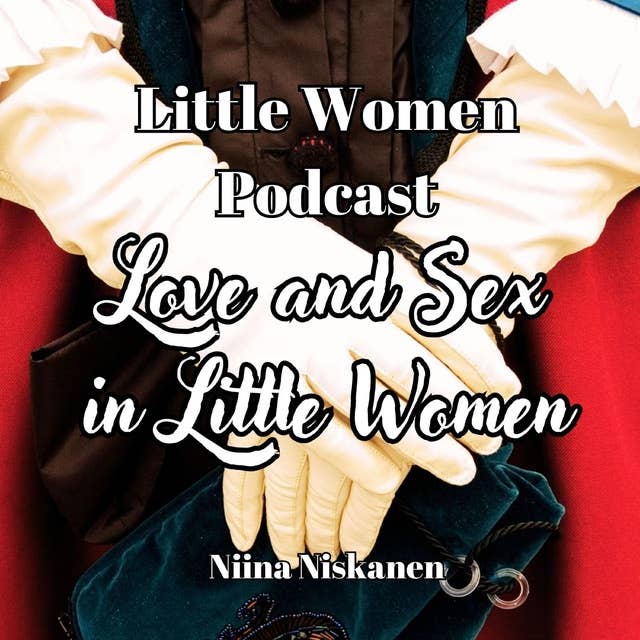 Love And Sex In Little Women