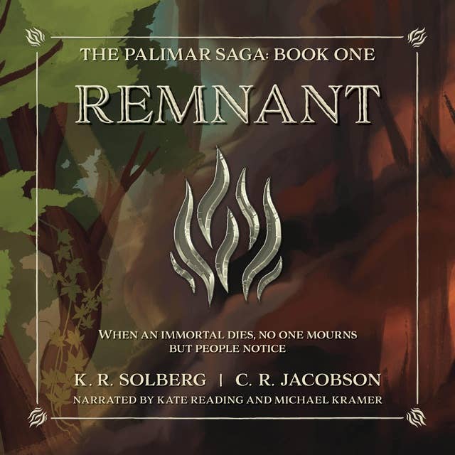 Remnant: The Palimar Saga: Book One
