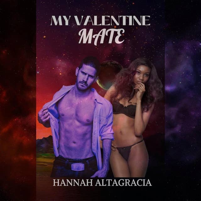 My Valentine Mate: A short alien erotica