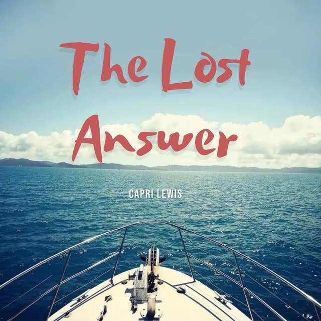 The Lost Answer