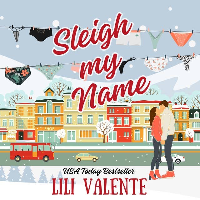 Sleigh My Name: A Lessons in Seduction Romance