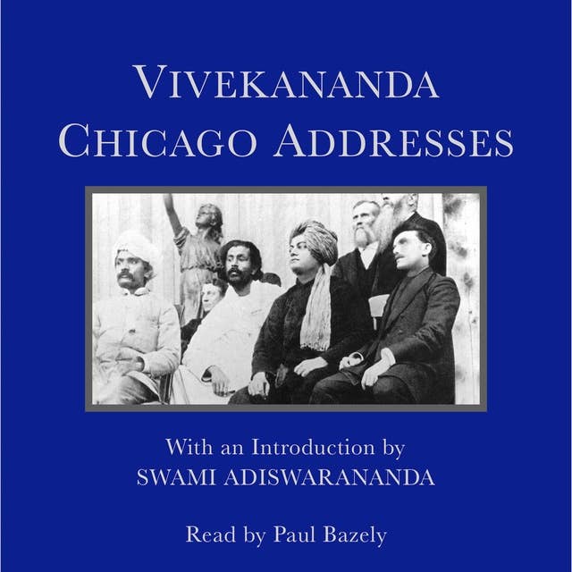 Vivekananda: Chicago Addresses