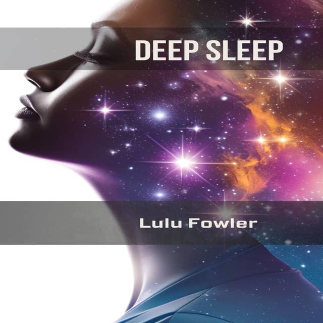 DEEP SLEEP: Unlocking the Secrets to Restorative and Rejuvenating Sleep (2023 Guide for Beginners)