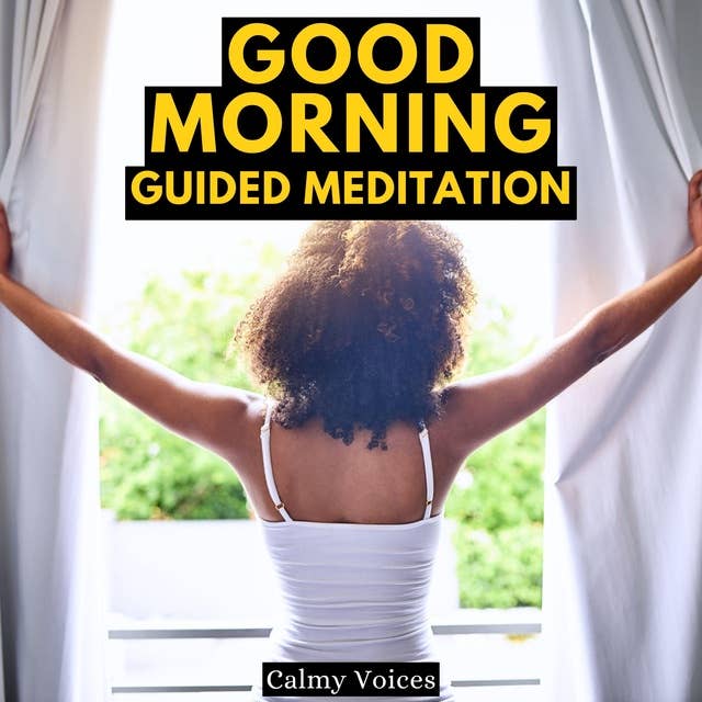 Good Morning Guided Meditation
