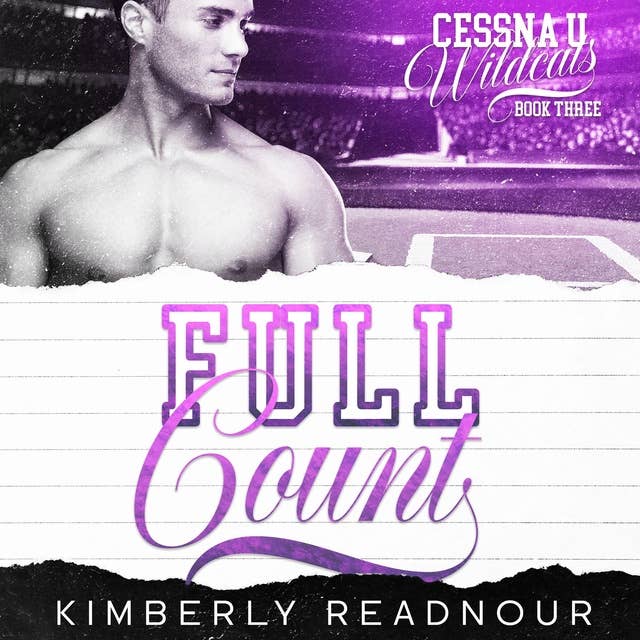 Full Count: A Friends to Lovers Sports Romance