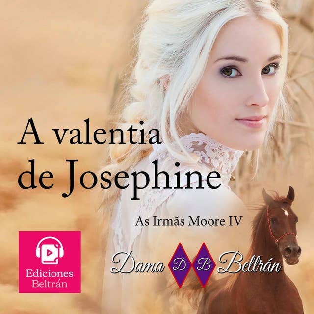 A valentia de Josephine (Versão brasileira): Você deve aceitar o amor...