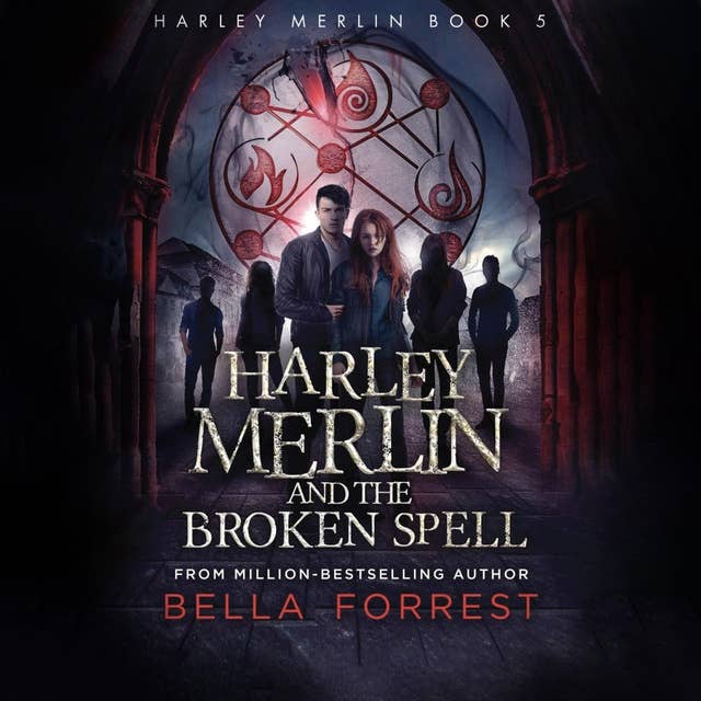 Harley Merlin and the Broken Spell