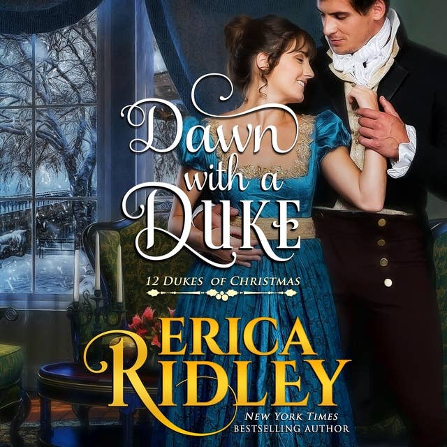 Dawn with a Duke: 12 Dukes of Christmas, Book 9