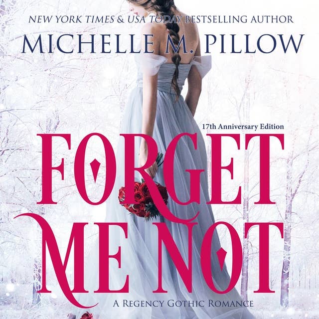 Forget Me Not: A Regency Gothic Romance