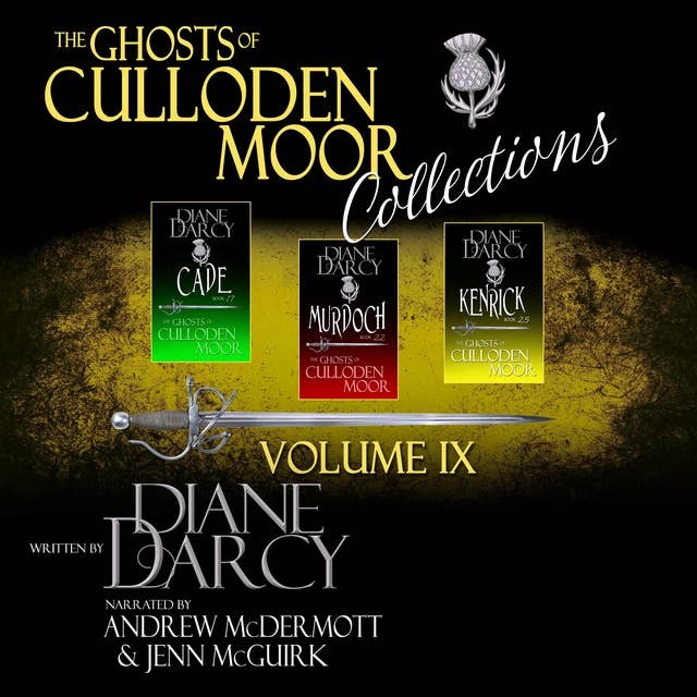 The Ghosts of Culloden Moor Collections Volume 9