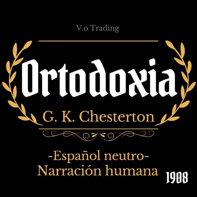 Ortodoxia: (Español latino)