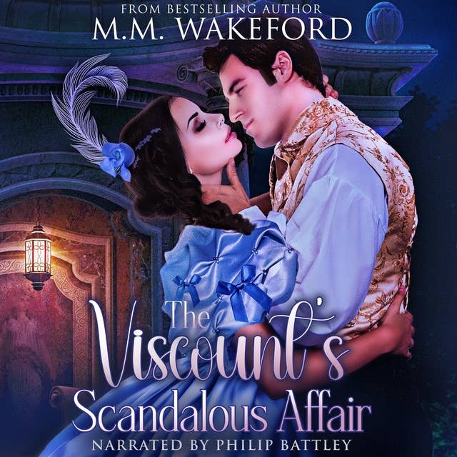 The Viscount's Scandalous Affair: A Steamy Historical Romance