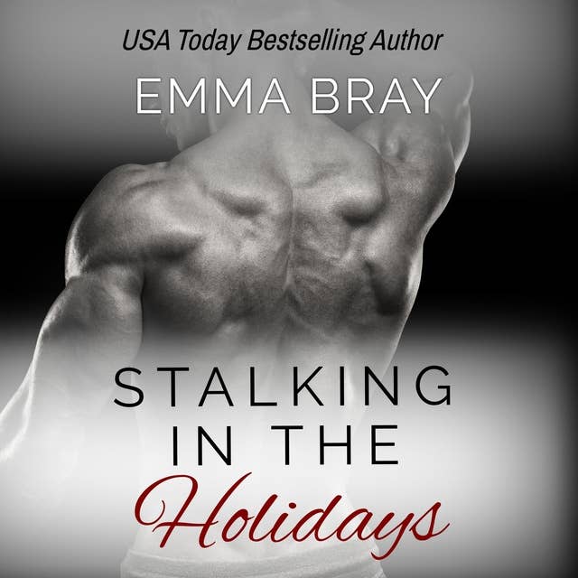 Stalking in the Holidays